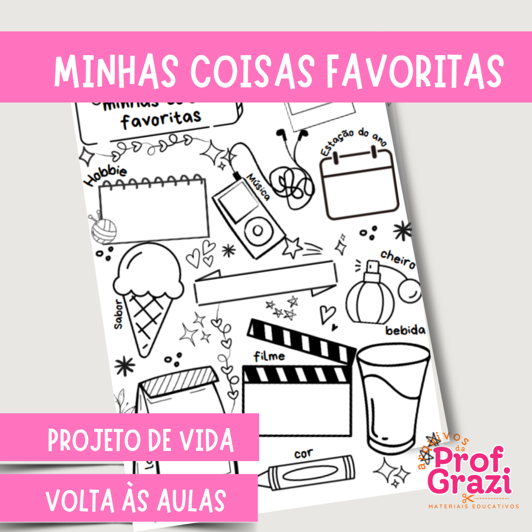 Atividade: Minhas coisas favoritas - Projeto de Vida